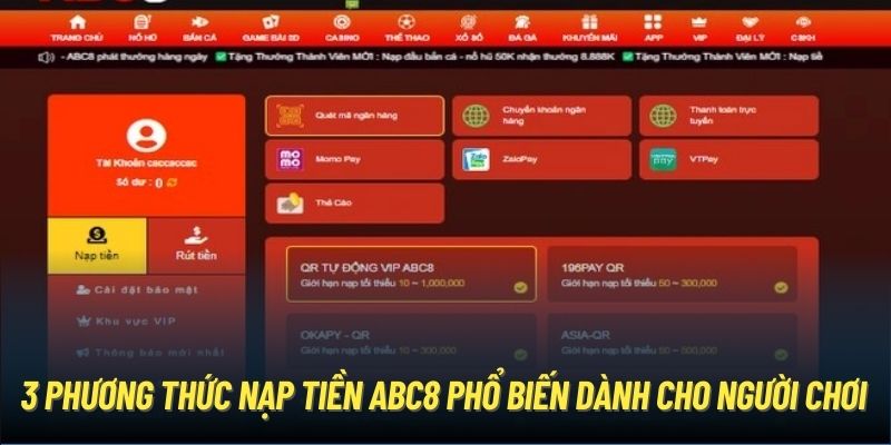 3 phương thức nạp tiền ABC8 phổ biến dành cho người chơi